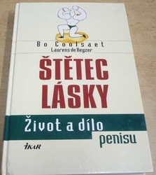Bo Coolsaet - Štětec lásky. Život a dílo penisu (2000)