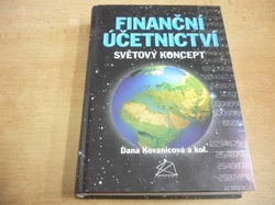 Dana Konvicová a kol. - Finanční účetnictví, světový koncept (2003)