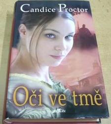 Candice Proctor - Oči ve tmě (2005)
