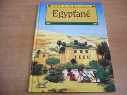 Viviane Koenigová - Lidé v minulosti. Egypťané (1992) 
