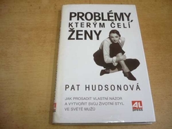 Pat Hudsonová - Problémy, kterým čelí ženy (1996)