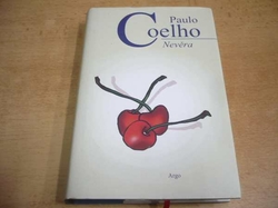 Paulo Coelho - Nevěra (2014) 
