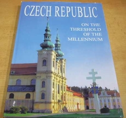 Jiří Maixner - Czech Republic on the Threshold of the Millennium (2004) anglicky