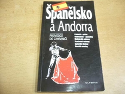 Jana Novotná - Španělsko a Andora. Průvodce do zahraničí (1996)