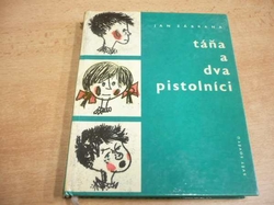 Jan Zábrana - Táňa a dva pistolníci (1965)