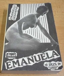 Emanuelle Arsanová - Emanuela. První kniha Emanuela, druhá kniha Antipanna (1990) 