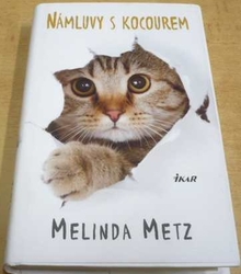Melinda Metz - Námluvy s kocourem (2019)