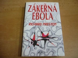 Richard Preston - Zákeřná Ebola (1996)