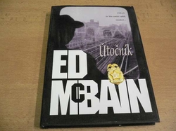 Ed McBain - Útočník. Román z 87. revíru (2003)
