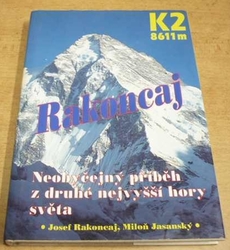 Josef Rakoncaj - K2/8611 m (1994)