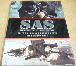 Bruce Quarrie - SAS a ostatní elitní jednotky (1998)
