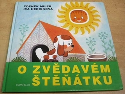 Zdeněk Miler - O zvědavém štěňátku (2003)