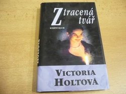 Victoria Holtová - Ztracená tvář (1994)
