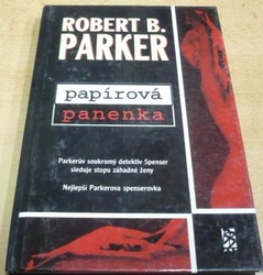 Robert B. Parker - Papírová panenka (1995)
