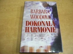 Barbara Woodová - Dokonalá harmonie