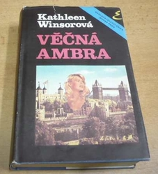 Kathleen Winsorová - Věčná Ambra (1990)  