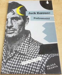 Jack Kerouac - Podzemníci (1992)