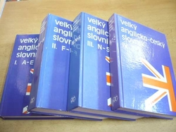Karel Hais - Velký anglicko-český slovník. English-Czech Dictionary. I. A-E, II. F-M, III. N-S, IV. T-Z, 4 svazky (1993) 