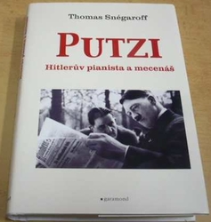Thomas Snégaroff - Putzi, Hitlerův pianista (2021)