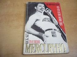 Rick Sky - Život Freddie Mercuryho. The Show Must Go On (1992)  