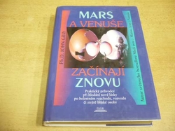 John Gray - Mars a Venuše začínají znovu (1999)