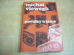 Michal Viewegh - Povídky o lásce (2009)