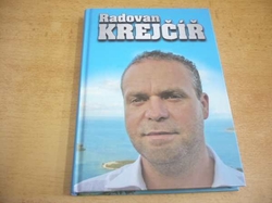 Radovan Krejčíř - Radovan Krejčíř (2005)  