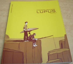 Frederik Peeters - Lupus volume 1. (2010) komiks