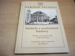 Roman Prahl - Národní divadlo. Historie a současnost budovy (1999) CZ. GB. D. 