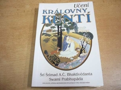 Šrí Šrímad A.Č. Bhaktivédanta Swami Prabhupáda - Učení královny Kuntí. Na cestě ke Kršnovi (1994)