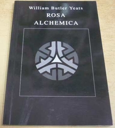 William Butler Yeats - Rosa Alchemica (1995)