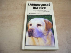 Marjorie Satterthwaiteová - Labradorský retriever (1999)