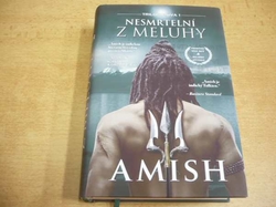 Amish Tripathi - Nesmrtelní z Meluhy (2018)
