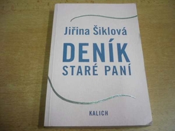 Jiřina Šiklová - Deník staré paní (2012)