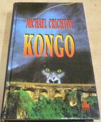Michael Crichton - Kongo (1994)