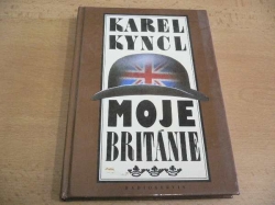 Karel Kyncl - Moje Británie. Příběhy, fejetony a poznámky z let 1990-1992 (1992)