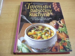 Irmela Arnspergerová - Tajemství babiččiny kuchyně. Osvědčené a oblíbené recepty ze starých dobrých časů (2004)