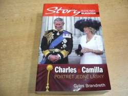 Gyles Brandreth - Charles & Camilla. Portrét jedné lásky (2007)