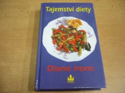 Diane Irons - Tajemství diety (2000)