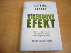 Katrina Onstad - Víkendový efekt (2018)