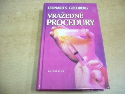 Leonard S. Goldberg - Vražedné procedury (2002)