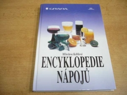 Miloslava Kelblová - Encyklopedie nápojů (1996) 