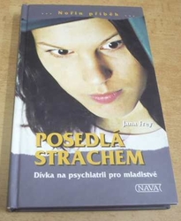 Jana Frey - Posedlá strachem (2002)