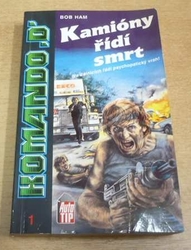 Bob Ham - Kamióny řídí smrt (1993) ed. Autotip 1