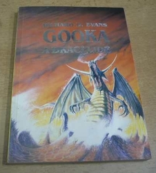 Richard D. Evans - Gooka a dračí lidé (1991) 