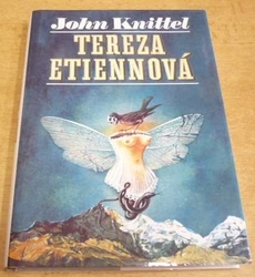 John Knittel - Tereza Etiennová (1994)