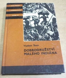 KOD 137 - Vladimír Šustr - Dobrodružství malého indiána (1975)