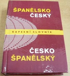 Libuše Prokopová - Španělsko-Český. Česko-Španělský kapesní slovník (1990)