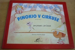 Jan Jirásek - Pinokio v cirkuse (2011) bez CD
