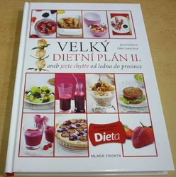 Jana Vašáková - Velký dietní plán II. aneb jezte chytře od ledna do prosince (2013)